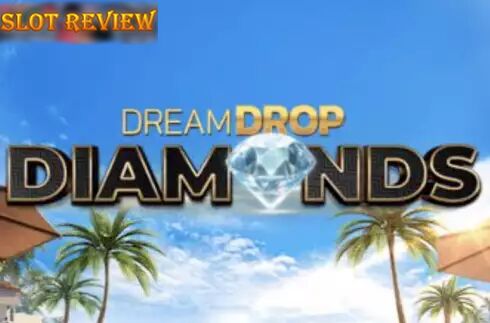 Dream Drop Diamonds Slot Review